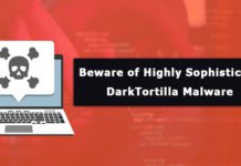 Beware of Highly Sophisticated DarkTortilla Malware