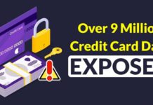 Over 9 Million Credit Card Data Exposed