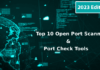 10 Best Open Port Scanner and Port Checker Tools for 2023