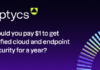 Get Unified Cloud and Endpoint Security: Only $1 for 1,000 Assets for all of 2023!