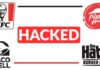 Hackers Steal Data from KFC, Pizza Hut, Taco Bell