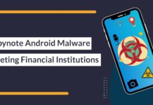 Spynote Android Malware Targeting Financial Institutions