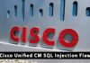 Unified CM SQL Injection Flaw Let Attackers Execute SQL Queries