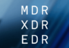What is XDR, MXDR, DRs & SBOM ?