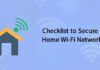 Checklist To Secure Home Wi-Fi Network