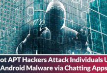 DoNot APT Hackers Attack Via Android Malware via Chatting Apps