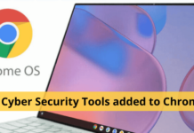 Google Adds New Cyber Security Tools & Features to ChromeOS