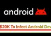 Pay $20K To Infect Android Devices via Google Play