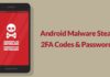 Android Apps With 1M Installs Steals 2FA Codes & Passwords