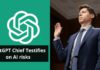 ChatGPT Chief Testifies on AI risks To US Congress