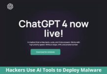 Hackers Using AI Tools Like ChatGPT to Deploy Malware