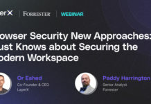Webinar with Guest Forrester: Browser Security New Approaches